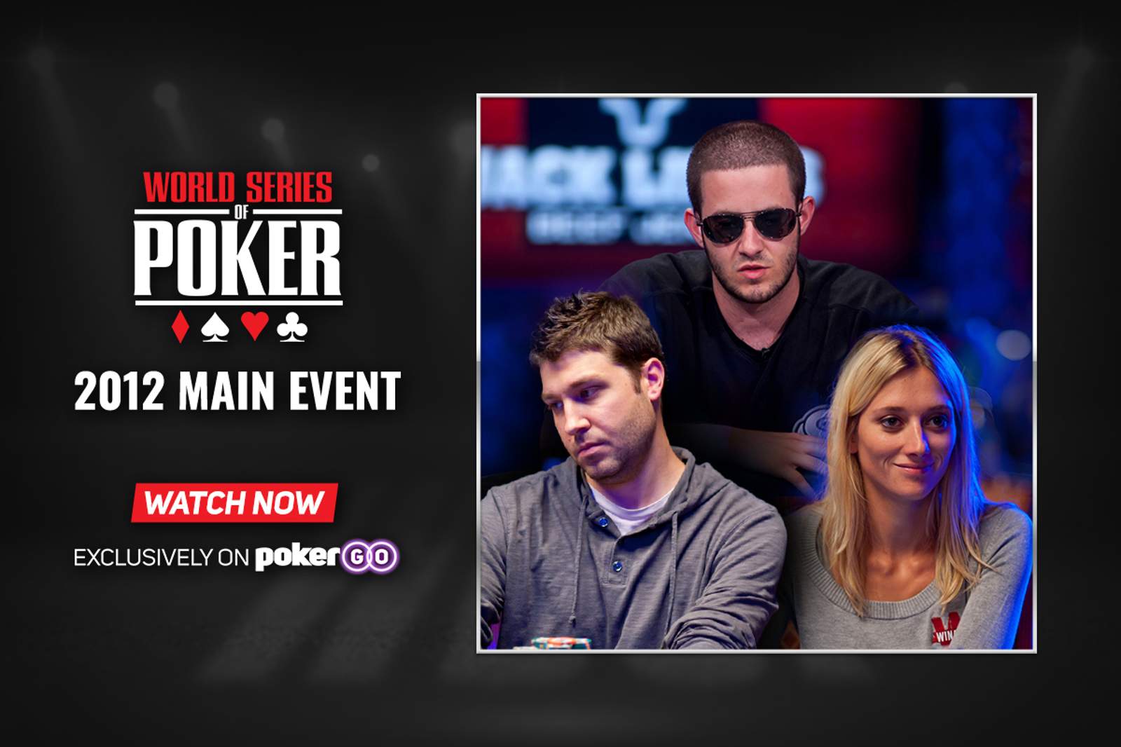 2012 WSOP Main Event on PokerGO - Relive Greg Merson's Victory