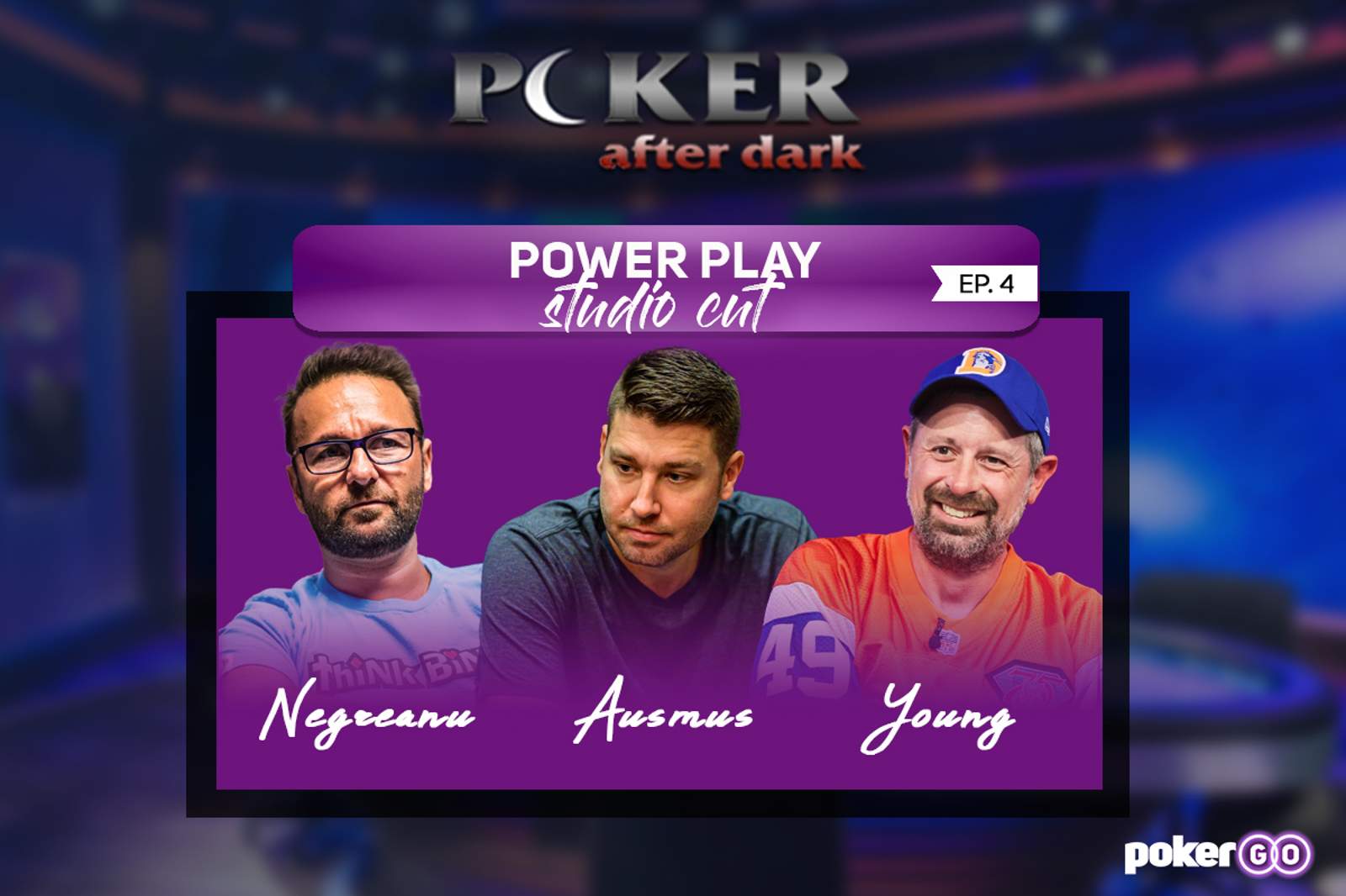 Poker After Dark Power Play Studio Cut Episode 4 on Tonight at 8 p.m. ET