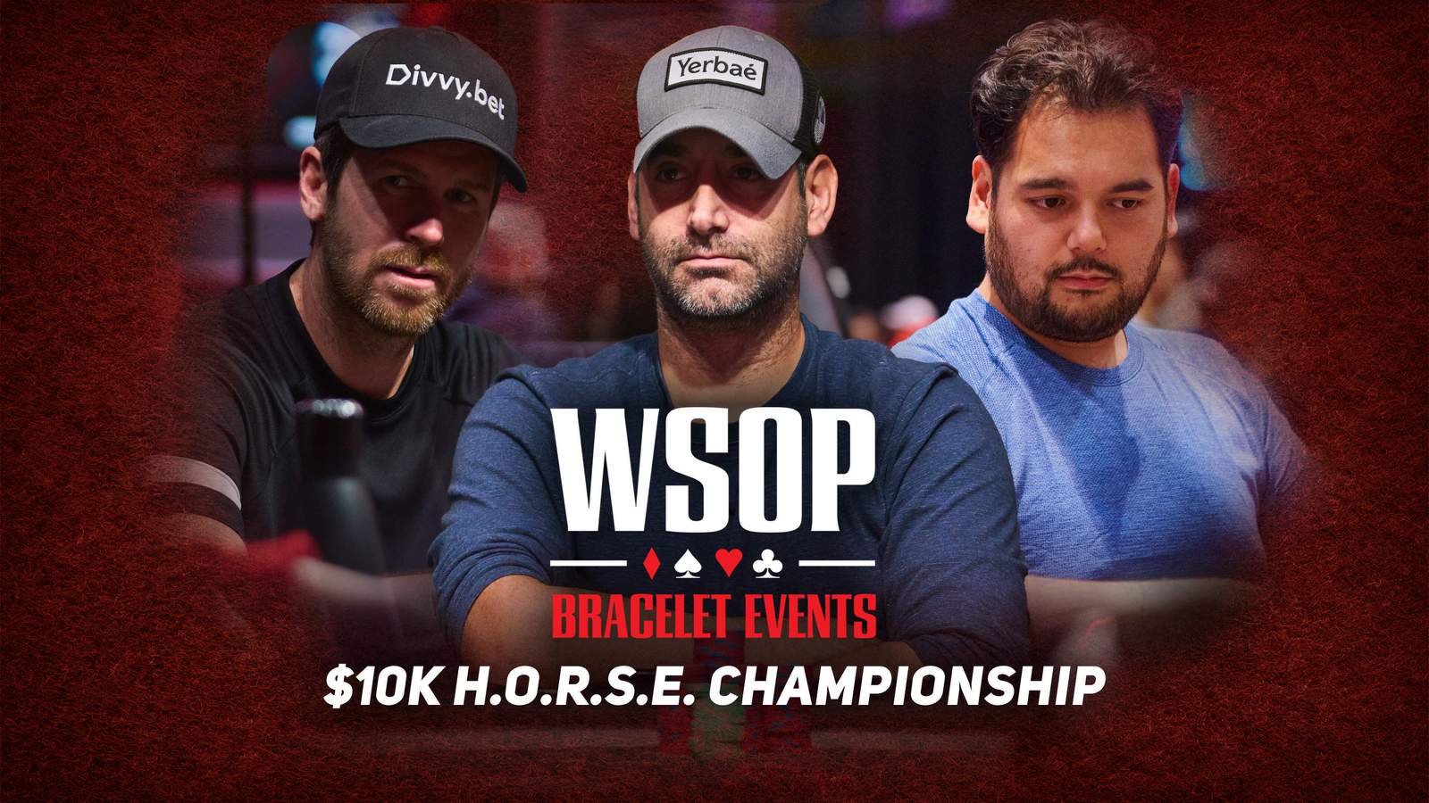 Watch the WSOP Event #44: $10K H.O.R.S.E. Championship Final Table on PokerGO.com at 8 p.m. ET