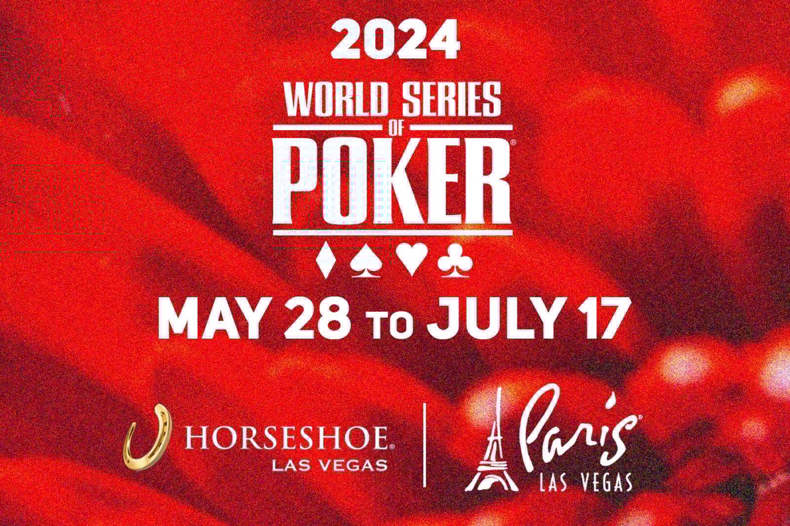 2024 WSOP Dates Announced for May 28 to July 17