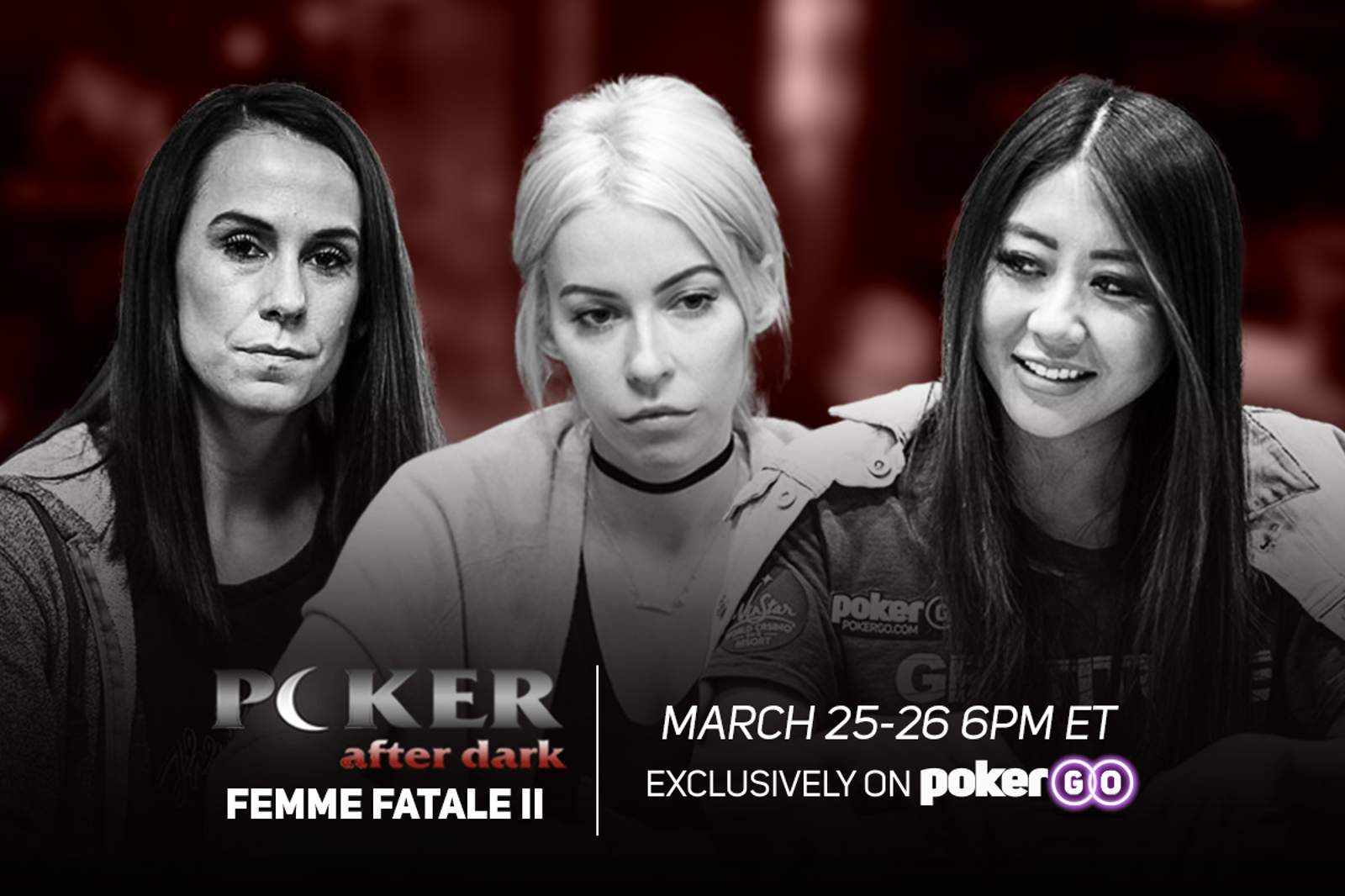 Femme Fatale II Comes to Poker After Dark with Andersen, Galfond and Ho!